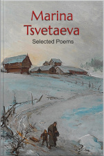 Marina Tsvetaeva Selected Poems