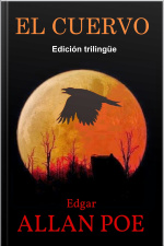El Cuervo: Edición Trilingüe