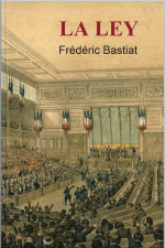 La Ley - Bastiat
