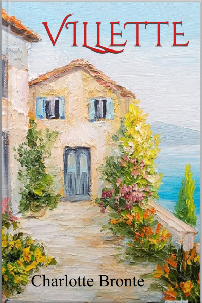 Villette - Charlote Bronte