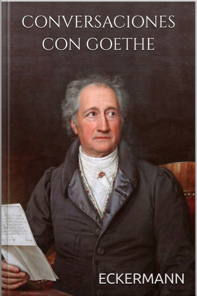 Conversaciones Con Goethe