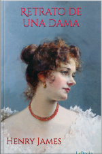 Retrato De Una Dama - Henry James