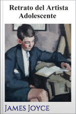 Retrato Del Artista Adolescente: James Joyce