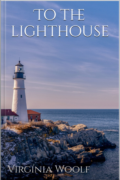 To The Lighthouse: Virginia Woolf