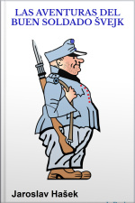 Las Aventuras Del Buen Soldado Svejk