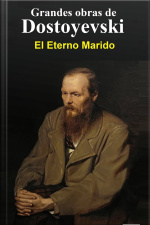 El Eterno Marido - Dostoyevski