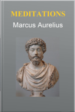 Meditations - Marcus Aurelius