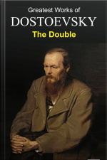 The Double - Dostoevsky