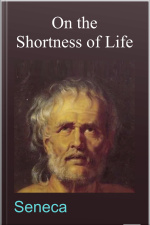 On The Shortness Of Life