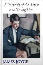 A Portrait Of The Artist As A Young Man: James Joyce