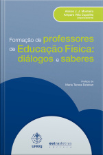 Formação De Professores De Educação Física: Diálogos E Saberes