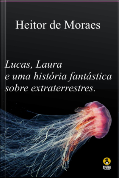 Uma História Fantástica Sobre Extraterrestres