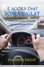 E Agora Dra? Sonia Inglat