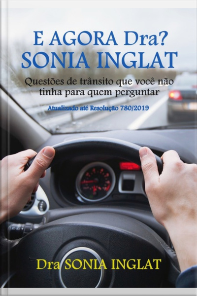 E Agora Dra? Sonia Inglat
