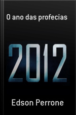 O Ano Das Profecias