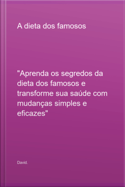 A Dieta Dos Famosos