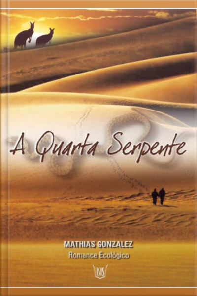 A Quarta Serpente