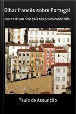 Olhar Francês Sobre Portugal