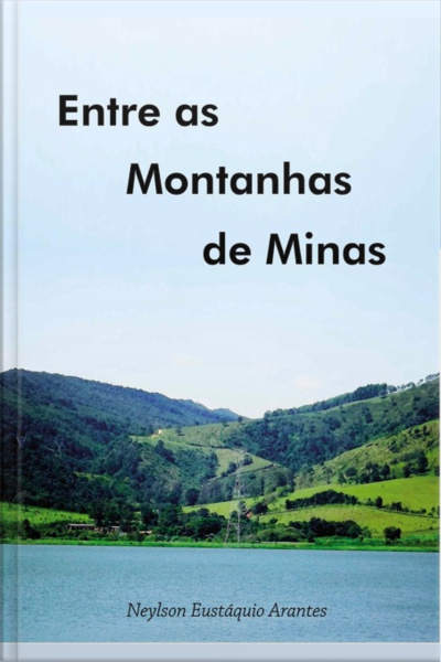 Entre As Montanhas De Minas