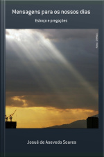 Mensagens Para Os Nossos Dias