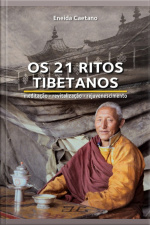 Os 21 Ritos Tibetanos