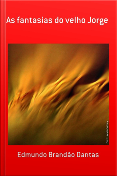 As Fantasias Do Velho Jorge