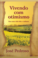Vivendo Com Otimismo
