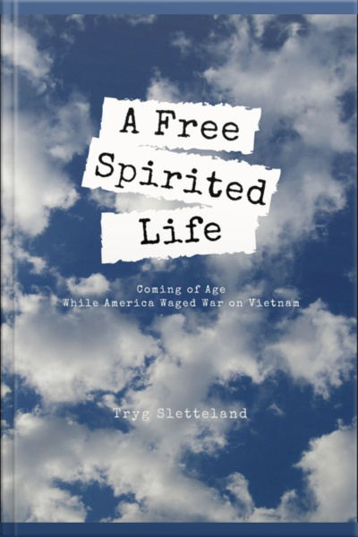 A Free Spirited Life