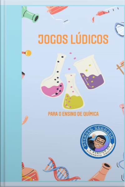 Jogos Lúdicos No Ensino De Química