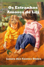 Os Estranhos Amores De Lili