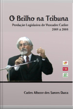 O Brilho Na Tribuna