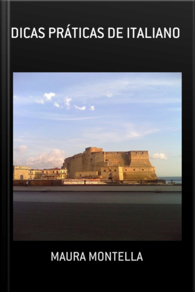 Dicas Práticas De Italiano