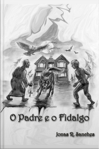 O Padre E O Fidalgo