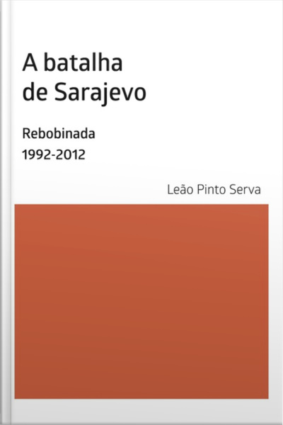 A Batalha De Sarajevo