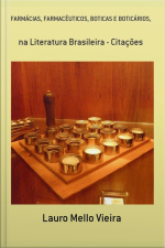 Farmácias, Farmacêuticos, Boticas E Boticários,