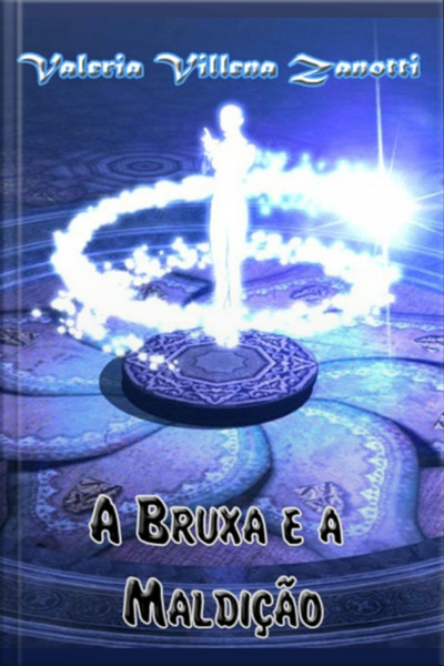 A Bruxa E A Maldição