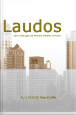 Modelos De Laudos Para Avaliação De Imóveis Urbanos E Rurais