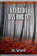 A Vereda Das Horas