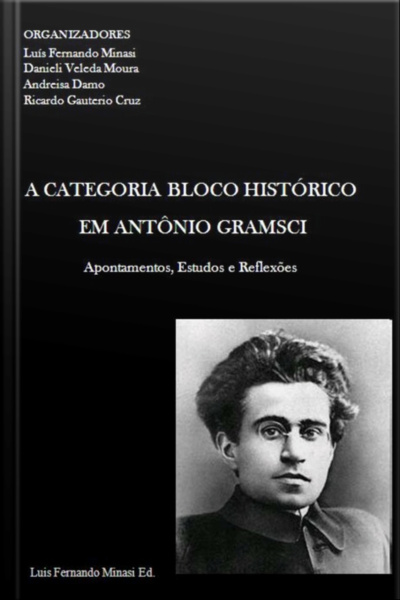 A Categoria Bloco Histórico Em Antonio Gramsci