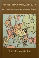 Primeira Guerra Mundial, 1914-1918