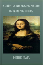 A Crônica No Ensino Médio:
