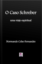 O Caso Schreber
