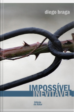 Impossível Inevitável