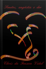 Sonetos, Angústia E Dor