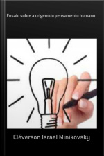 Ensaio Sobre A Origem Do Pensamento Humano