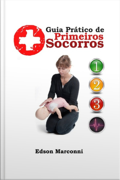 Guia Prático De Primeiros Socorros