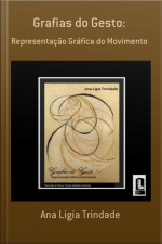 Grafias Do Gesto:
