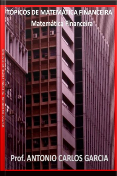 Tópicos De Matemática Financeira
