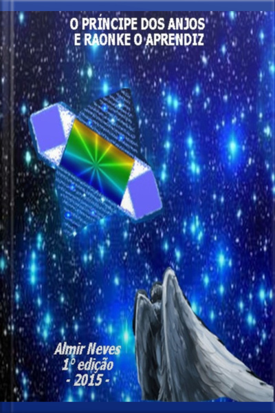 O Príncipe Dos Anjos E Raonke O Aprendiz