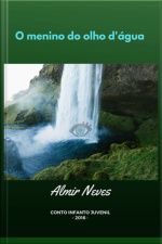 O Menino Do Olho Dágua